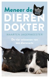 Meneer de dierendokter - Maarten Jagermeester (ISBN 9789089247612)