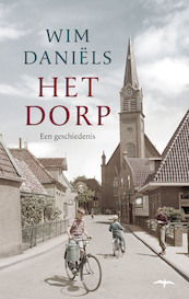 Het dorp - Wim Daniëls (ISBN 9789400404885)