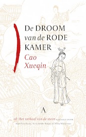 De droom van de rode kamer - Cao Xueqin (ISBN 9789025314149)