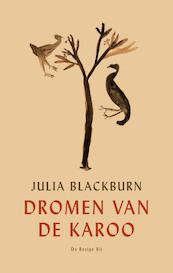 Dromen van de Karoo - Julia Blackburn (ISBN 9789403190419)
