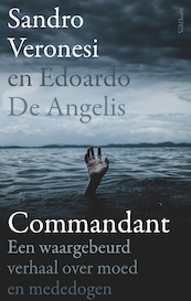 Commandant - Sandro Veronesi, Edoardo De Angelis (ISBN 9789044653281)