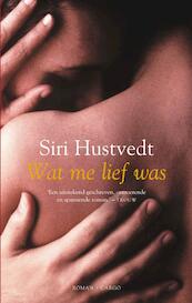 Wat me lief was - Siri Hustvedt (ISBN 9789023420965)