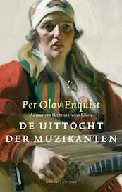 De uittocht der muzikanten - Per Olov Enquist (ISBN 9789041412355)