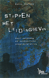 Stoppen met leidinggeven - W. Hepkema (ISBN 9789024417797)