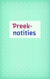 Preeknotities set 5 ex - (ISBN 9789088650451)