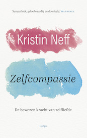 Zelfcompassie - Kristin Neff (ISBN 9789023456193)