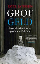 Grof geld - Roel Janssen (ISBN 9789023465461)