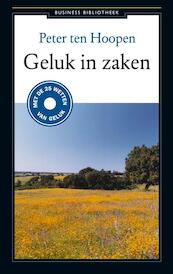 Geluk in zaken - Peter ten Hoopen (ISBN 9789047003250)
