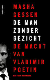 Man zonder gezicht - Masha Gessen (ISBN 9789026325854)