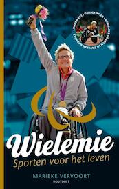 Wielemie (Paralympics 2012) - Marieke Vervoort (ISBN 9789089242327)