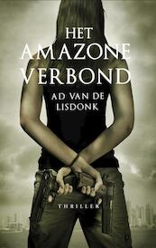 Het amazoneverbond - Ad van de Lisdonk (ISBN 9789461090713)