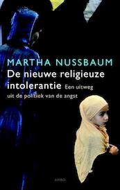 De nieuwe religieuze intolerantie - Martha Nussbaum (ISBN 9789026326721)