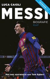 Messi - Luca Caioli (ISBN 9789400401365)