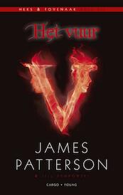 Het vuur / III - James Patterson, Jill Dembowski (ISBN 9789023477204)