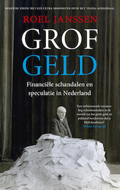 Grof geld - Roel Janssen (ISBN 9789023477891)