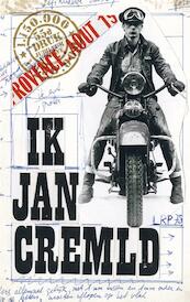 Ik Jan Cremer - Jan Cremer (ISBN 9789023485599)
