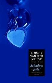 Schaduwzuster - Simone van der Vlugt (ISBN 9789461490179)