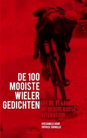 De 100 mooiste wielergedichten - Patrick Cornillie (ISBN 9789491545139)