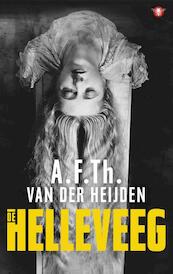 De helleveeg - A.F.Th. van der Heijden (ISBN 9789023489702)