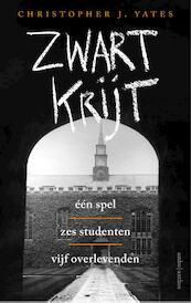 Zwart krijt - Christopher Yates (ISBN 9789026331565)
