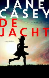De jacht - Jane Casey (ISBN 9789026329920)