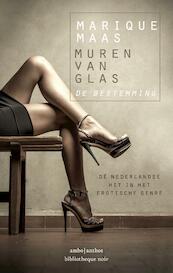 Muren van glas: De bestemming - Marique Maas (ISBN 9789026330339)