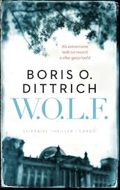 W.O.L.F. - Boris O. Dittrich (ISBN 9789023497639)