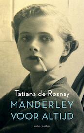 Manderley voor altijd - Tatiana de Rosnay (ISBN 9789026332463)