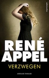 Verzwegen - René Appel (ISBN 9789026335815)