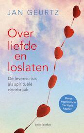 Over liefde en loslaten - Jan Geurtz (ISBN 9789026338489)