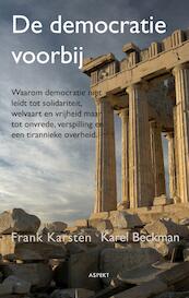 De Democratie voorbij - Frank Karsten, Karel Beckman (ISBN 9789461539502)