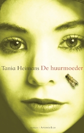 De huurmoeder - Tania Heimans (ISBN 9789026340703)