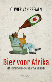 Bier voor Afrika - Olivier van Beemen (ISBN 9789044635058)