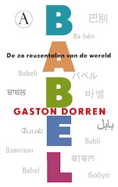 Babel - Gaston Dorren (ISBN 9789025309183)