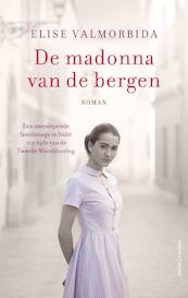 De madonna van de bergen - Elise Valmorbida (ISBN 9789026346217)
