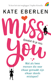 Miss You - Kate Eberlen (ISBN 9789041713308)