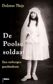 De Poolse soldaat - Dolores Thijs (ISBN 9789460039072)