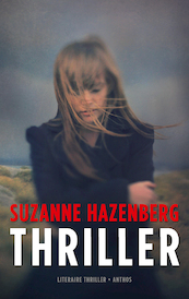 Thriller - Suzanne Hazenberg (ISBN 9789026348600)
