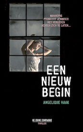 Een nieuw begin - Angelique Haak (ISBN 9789461093868)
