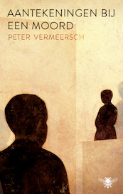 Aantekeningen bij een moord - Peter Vermeersch (ISBN 9789403166407)