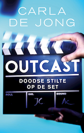Outcast - Carla de Jong (ISBN 9789026350030)