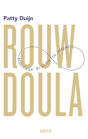 Rouwdoula - Patty Duijn (ISBN 9789492495686)