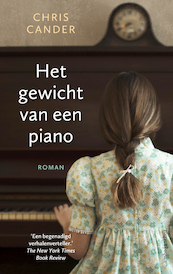 Het gewicht van een piano - Chris Cander (ISBN 9789026348730)