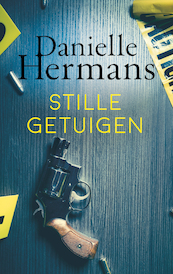 Stille getuigen - Daniëlle Hermans (ISBN 9789026349447)