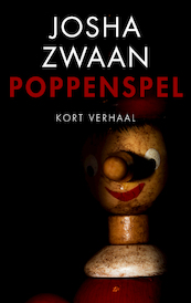 Poppenspel - Josha Zwaan (ISBN 9789026350382)