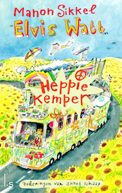 Elvis Watt - 3 Heppie Kemper - Manon Sikkel, Annet Schaap (ISBN 9789024589265)