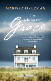 Het geheim van Grace - Mariska Overman (ISBN 9789461094483)
