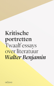 Kritische portretten - Walter Benjamin (ISBN 9789490334260)