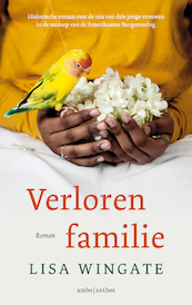 Verloren familie - Lisa Wingate (ISBN 9789026352027)
