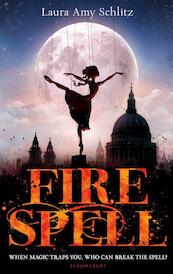 Fire spell - Laura Amy Schlitz (ISBN 9781408826461)